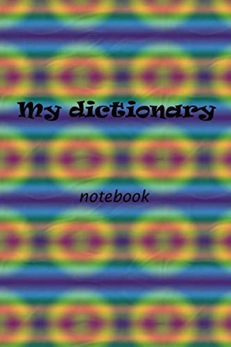 my dictionary notebook