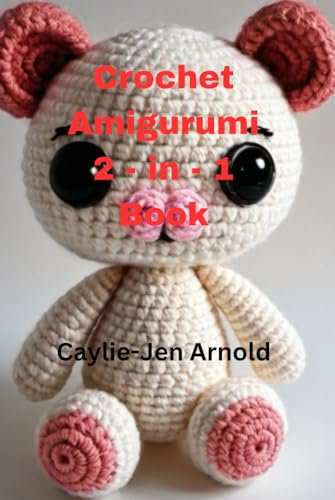 Crochet Amigurumi 2-in-1 Book