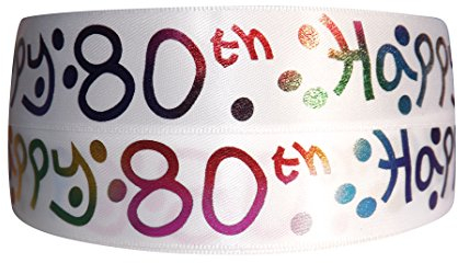 Luxury Double Faced Satin 2m x 25mm Happy 80th Birthday Ribbon for Cake's Birthday Cakes Gift Wrap Wrapping Ribbon Cards Decorations Craft