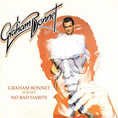 Graham Bonnet / No Bad Habits: Expanded Deluxe