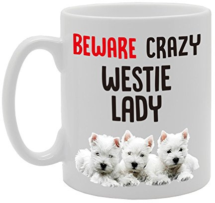 Coralgraph Inc MG4203 Beware Crazy Westie Lady Novelty Gift Printed Tea Coffee Cermic Mug