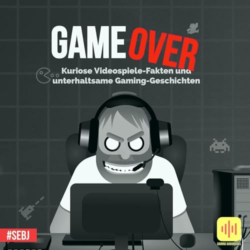 Game Over: Kuriose Videospiele-Fakten und unterhaltsame Gaming-Geschichten: Aus der Buch-Reihe Gaming Nonsense (Gaming Nonsense: Die Bücher-Serie rund um Videospiele)