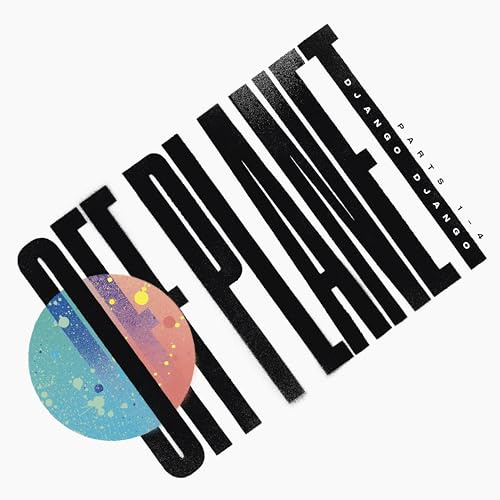 Off Planet (Ltd. Edition)