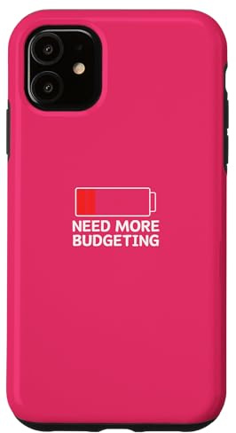 Hai bisogno di più budget, batteria scarica Custodia per iPhone 11