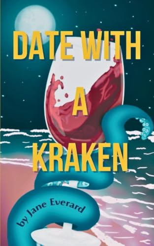Date with a Kraken (Alderville Novellas, Band 1)