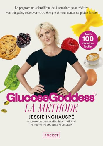 Glucose Goddess - La méthode