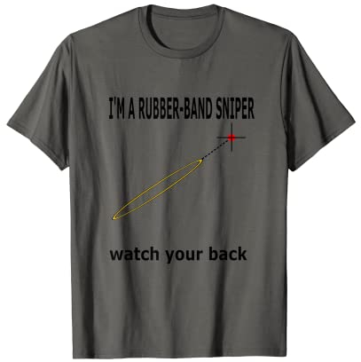 Rubber Band Sniper T-Shirt