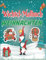 Wichtel-Malbuch Weihnachten: Eine niedliche und lustige Weihnachten Zwerge Malbuch für Kinder und Erwachsene mit niedlichen und skurrilen Malvorlagen, ... Stuffers , entspannende Weihnachten Malbuch