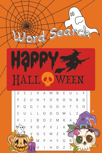 Happy Halloween Word Search Book: A Halloween Themed Word Find Puzzle for Adults, Seniors, and Teens