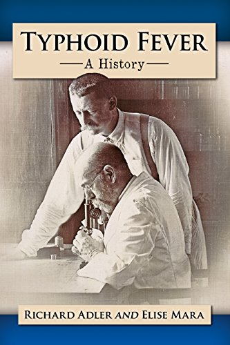 Typhoid Fever: A History (English Edition)