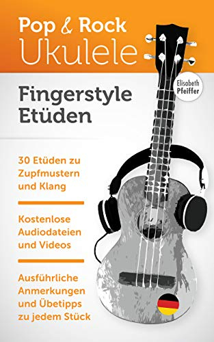 Fingerstyle Etüden (Ukulele Repertoire)