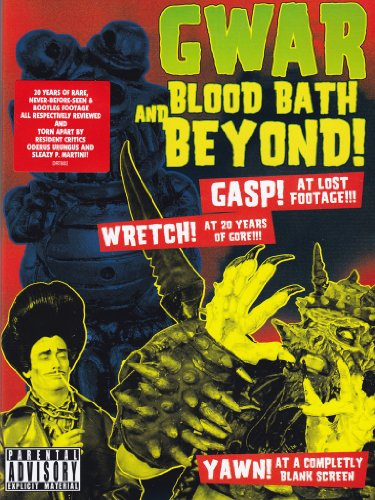 Gwar - Bloody bath and beyond!
