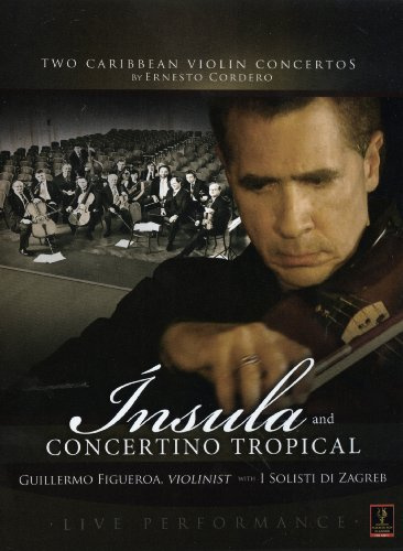 Cordero: Insula and Concertino Tropical