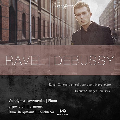 Ravel/Debussy: Klavierkonzert G-Dur / Images I /+