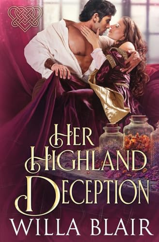 Her Highland Deception (His Highland Heart, Band 7)
