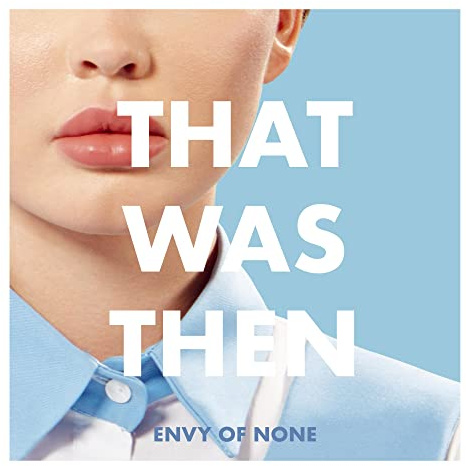 That Was Then,This Is Now(Ltd Ep)