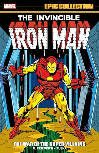 Iron Man Epic Collection: The War Of The Super Villains (Iron Man (1968-1996))