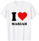 Ich Liebe Mariah T-Shirt
