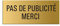 Plaque - Pas de Publicité Merci 60x25 mm pour Bôite aux Lettres Aluminium Aspect Laiton auto-adhésif 29019-M