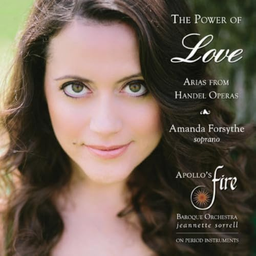 The Power of Love: Arias from Handel Operas