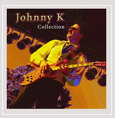 Johnny K Collection [Explicit]