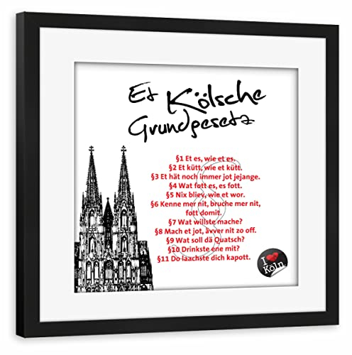 artboxONE Poster mit Rahmen schwarz 50x50 cm ET KÖLSCHE GRUNDGESETZ weiß von KoenigReich - gerahmtes Poster