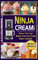NINJA CREAMI BREEZE 7-IN-1 AND DELUXE 11-IN-1 ICE CREAM MAKER COOKBOOK WITH 5000 DAYS OF SMOOTHIE BOWL, MILKSHAKES, SORBETS, MIX-INS, GELATO, FROZEN YOGURT ... (MUST HAVE KITCHEN APPLIANCES COOKBOOK)