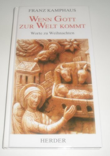 Kamphaus, Franz: Wenn Gott zur Welt kommt. Worte zu Weihnachten. Freiburg, Herder, 1992. 8°. 142 S. Pappband. (ISBN 3-451-22846-7)