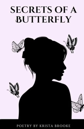 Secrets of a Butterfly