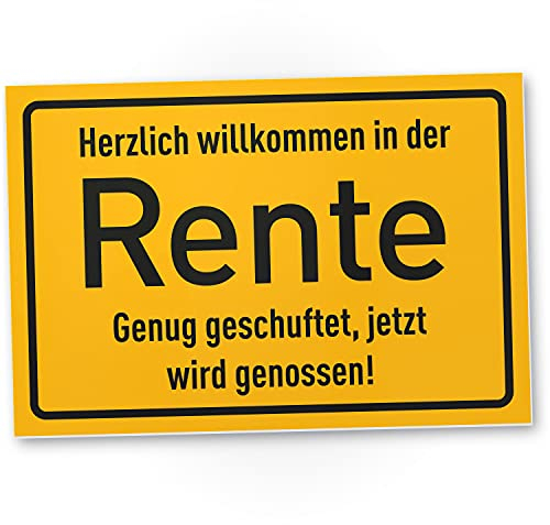 DankeDir! Rente - Schild lustiger Spruch - Geschenkidee Abschied Karte Verabschiedung Deko Party Pensionierung - Renteneintritt Rentner Ruhestand Geschenk Rente Frauen & Männer Kollege