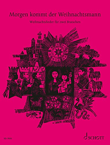 Morgen kommt der Weihnachtsmann: Weihnachtslieder für zwei Bratschen