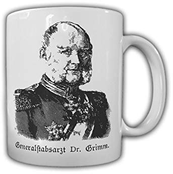 Generalstabsarzt Dr Grimm Preußen Mediziner Militärarzt Sanitäter Tasse #29156