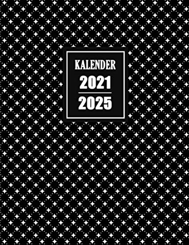 Kalender 2021-2025: 5 Jahres Planer | 1 Monat auf 2 Seiten | Taschenkalender für Notieren | Terminplaner für 60 Monate mit Hochglanz Softcover