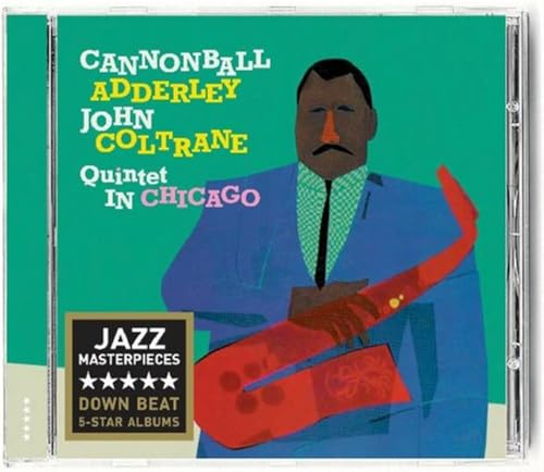 Adderley, Cannonball : In Chicago/Cannonball Takes Charge