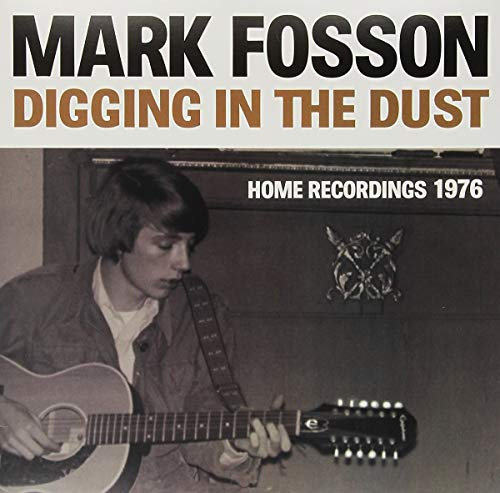 Digging In Dust: Home Recordings 1976