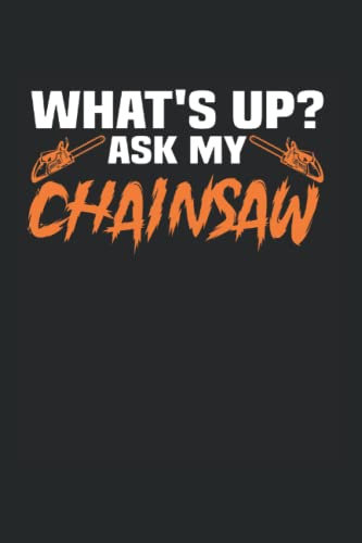 chainsaw worker notebook: Notizbuch mit 120 Seiten 6x9 zoll