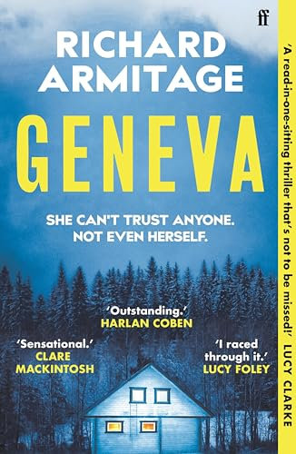 Geneva: 'A sensational debut' CLARE MACKINTOSH
