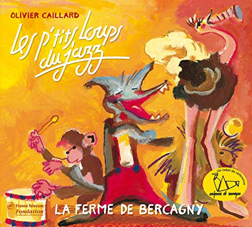 Olivier Caillard - La Ferme De Bercagny
