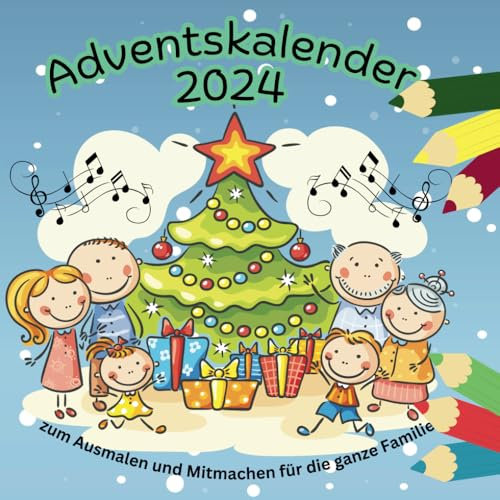 Adventskalender 2024: zum Ausmalen und Mitmachen