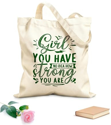 AILOONG Canvas-Tasche mit verstärktem Boden Mädchen, du hast keine Ahnung, wie stark du bist. 340g/m² dickes Gewebe Als Geschenktasche verwendbar