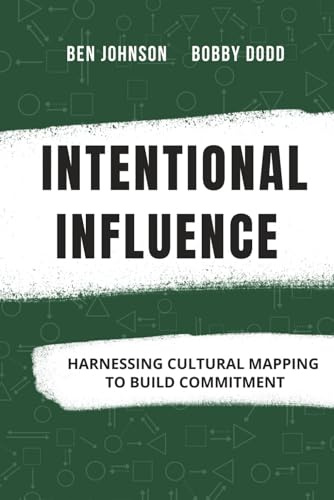 Intentional Influence: Harnessing Cultural Mapping to Build Commitment