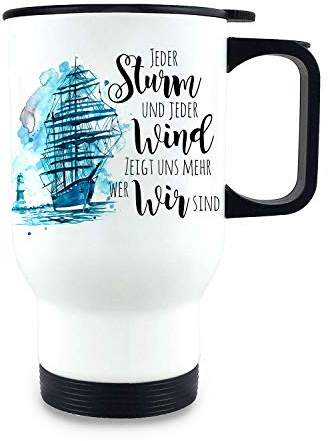 Thermobecher Tasse Becher Kaffeebecher Motiv Schiff maritim Spruch Jeder Sturm und jeder Wind Geschenk tb259 - ausgewähltes Produkt: *3. Thermobecher*