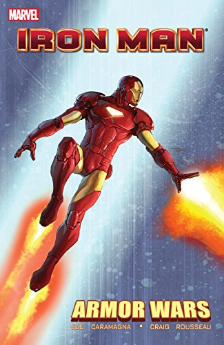 Iron Man & Armor Wars (Iron Man & Armor Wars (2009)) (English Edition)