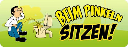 Schild Beim Pinkeln Sitzen WC Toilette Mann Hinsetzen 27 x 10 Blech od. Holz (Größe: Holz 27 x 10)