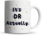 Inky Penguin - It's DR Actually - Doctor, Medical Student, PHD Gift Mug, Ceramic, 11fl. oz.