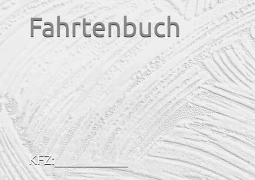 Basic Oldtimer Fahrtenbuch für 250 Fahrten: mit zusätzlichen Checklisten, Protokollen und Platz für Notizen im praktischen Querformat: Fahrtenbuch, ... ... Ausstattung, Einwinterung und Road Trips