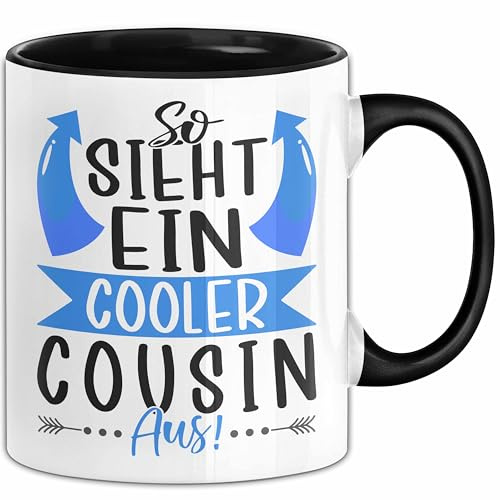 Cousin Tasse Geschenk So Sieht Ein Cooler Cousin Aus Geschenkidee Bester Cousin Kaffee-Becher (Schwarz)