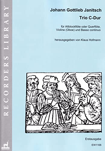 Trio C-Dur für Altblockflöte (Querflöte), Violine (Oboe) und BC. Partitur und Stimmen