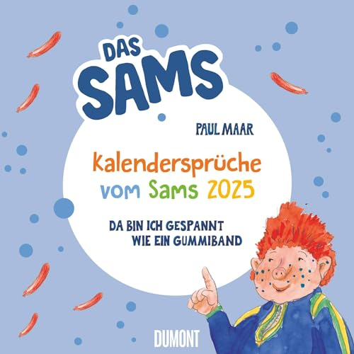 DUMONT - Kalendersprüche vom Sams 2025, 23x23cm, Kalender von Paul Maar, voller lustiger Bilder und frechen Sprüchen und Reimen