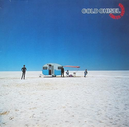 Cold Chisel - Circus Animals - Polydor - 2311 147